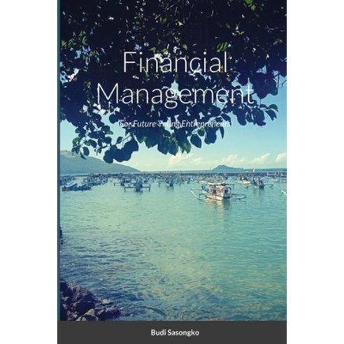 Financial Management Paperback, Lulu.com, English, 9781716527852