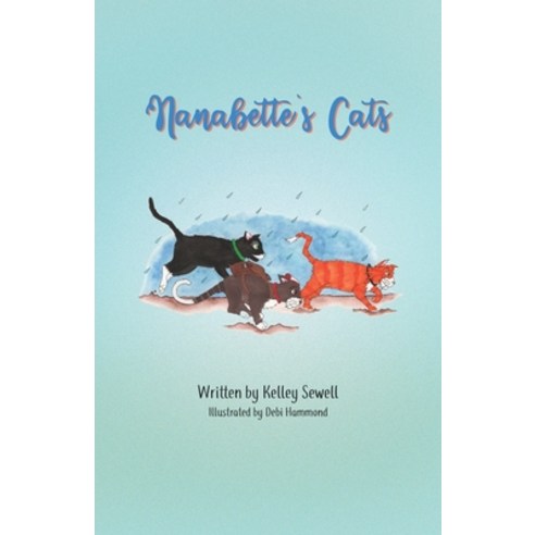 (영문도서) Nanabette''s Cats Paperback, Redcliff Publishing, English, 9781736709511