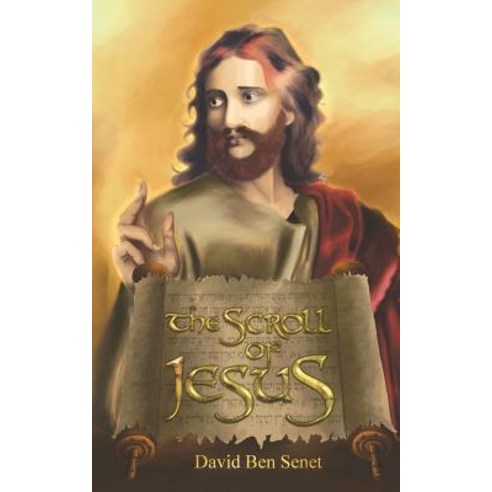 The Scroll of Jesus Paperback, Austin Macauley