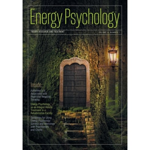(영문도서) Energy Psychology Journal 13(1) Paperback, Energy Psychology Press, English, 9781604151718