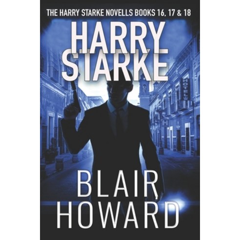 (영문도서) The Harry Starke Series: Books 16 - 18 Paperback, Independently Published, English, 9798871860939