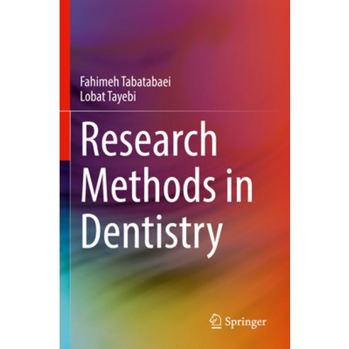 (영문도서) Research Methods in Dentistry Paperback, Springer, English, 9783030980306