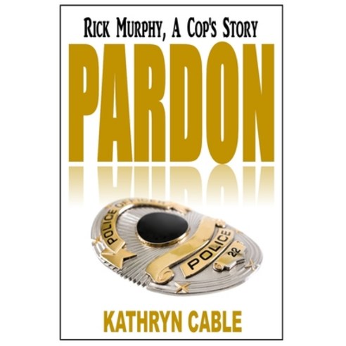 Pardon Paperback, Independently Published, English, 9781072720300
