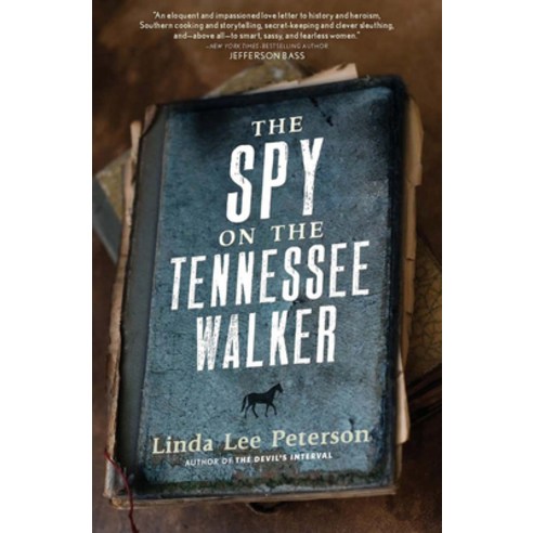 (영문도서) The Spy on the Tennessee Walker Paperback, Prospect Park Books, English, 9781938849619