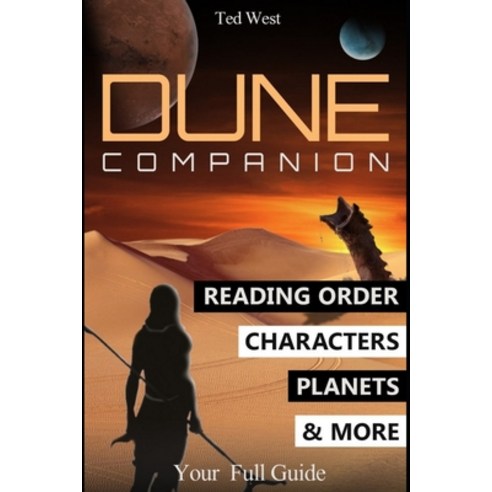Dune Companion: Novels Reading Order Characters Planets Houses & More in Frank Herbert''s books se... Paperback, Independently Published, English, 9798568213352
