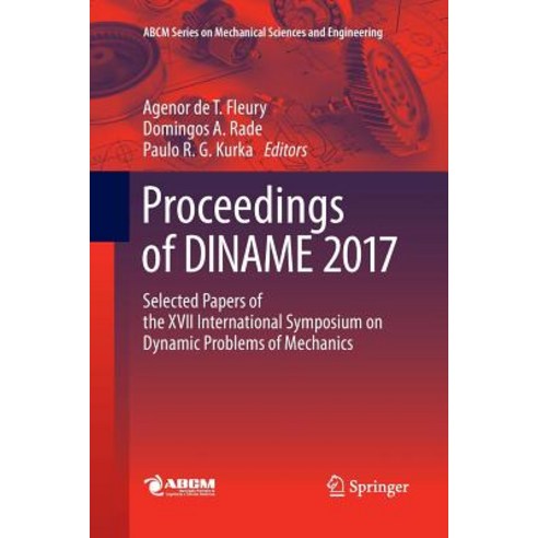 Proceedings of Diname 2017: Selected Papers of the XVII International Symposium on Dynamic Problems ... Paperback, Springer