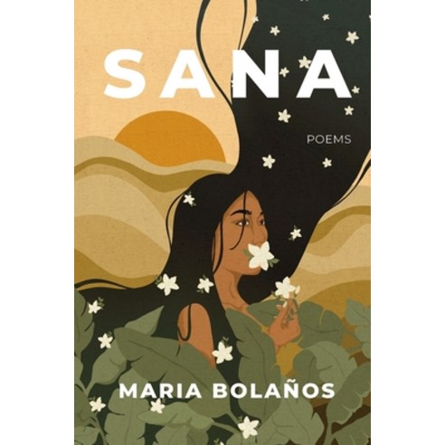(영문도서) Sana Paperback, Sampaguita Press LLC, English, 9798985771206