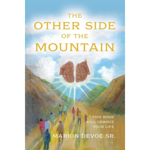 (영문도서) The Other Side of the Mountain Paperback, Palmetto Publishing, English, 9798822914179