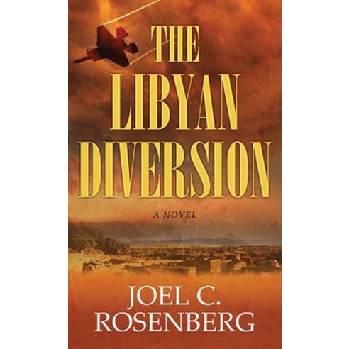 (영문도서) The Libyan Diversion: A Markus Ryker Novel Library Binding, Christian Series Level I (24), English, 9781638087526