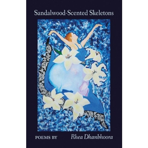 (영문도서) Sandalwood-Scented Skeletons Paperback, Finishing Line Press, English, 9781646627431