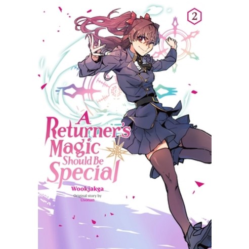 (영문도서) A Returner''s Magic Should Be Special Vol. 2 Paperback, Yen Press, English, 9781975360634