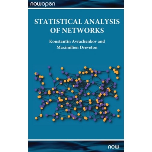 (영문도서) Statistical Analysis of Networks Hardcover, Now Publishers, English, 9781638280507
