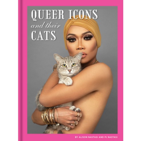 Queer Icons and Their Cats Paperback, Chronicle Books