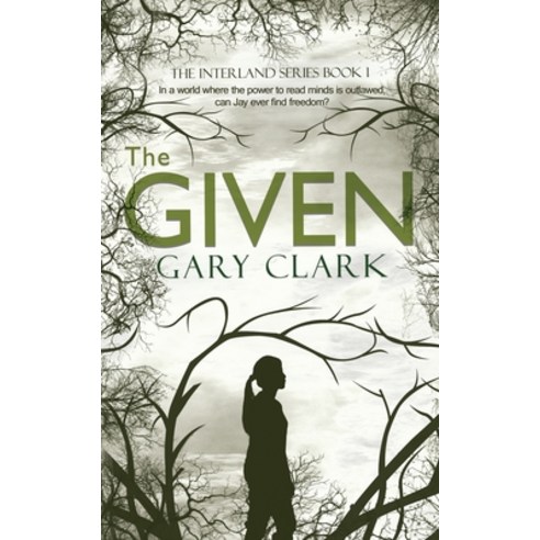 The Given Paperback, Gary Clark, English, 9781838401009