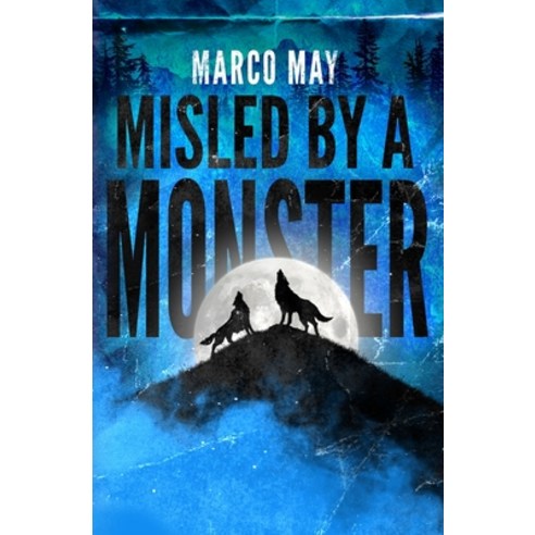 Misled by a Monster Paperback, Independently Published, English, 9798701310498