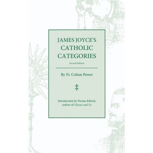 (영문도서) James Joyce''s Catholic Categories Hardcover, Wiseblood Books, English, 9781951319182