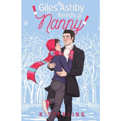 (영문도서) Giles Ashby Needs A Nanny: Nannies of New York Book 2 Paperback, Sarah L. Zeigler, English, 9780578956817