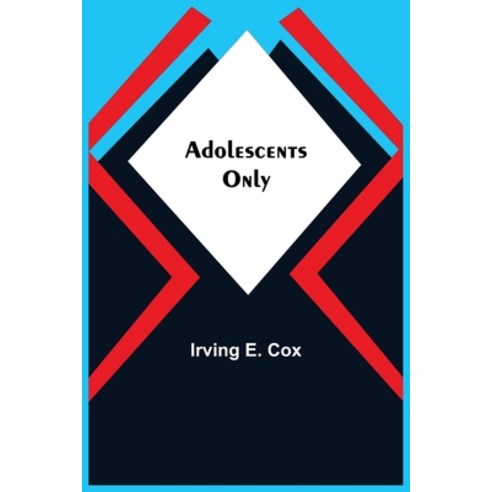 (영문도서) Adolescents Only Paperback, Alpha Edition, English, 9789354599170