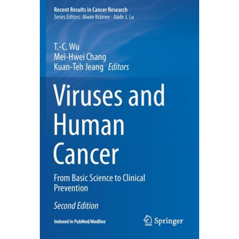 (영문도서) Viruses and Human Cancer: From Basic Science to Clinical Prevention Paperback, Springer, English, 9783030573645