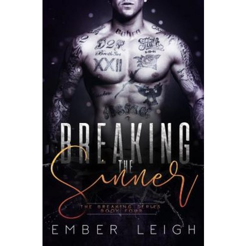 Breaking The Sinner Paperback, Independently Published, English, 9781794491977