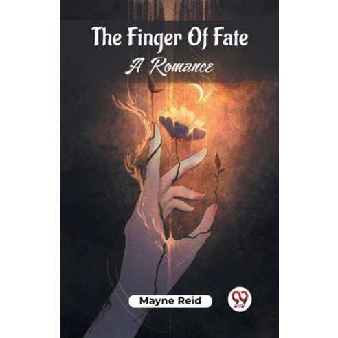 (영문도서) The Finger Of Fate A Romance Paperback, Double 9 Books, English, 9789361423550