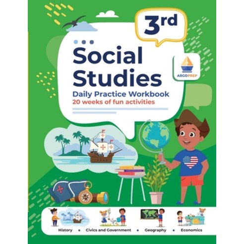 (영문도서) 3rd Grade Social Studies: Daily Practice Workbook 20 Weeks of Fun Activities History Civic an... Paperback, Argo Brothers Inc, English, 9781962936033