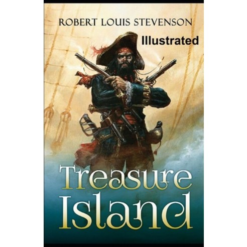(영문도서) Treasure Island Illustrated Paperback, Independently Published, English, 9798500833709