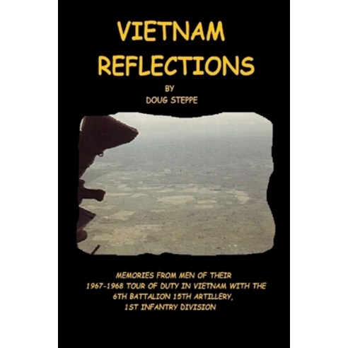 Vietnam Reflections Paperback, Lulu.com