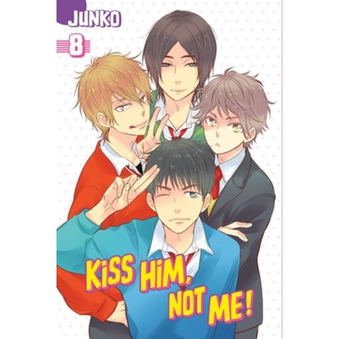 (영문도서) Kiss Him Not Me Volume 8 Paperback, Kodansha Comics, English, 9781632362995