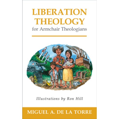 Liberation Theology for Armchair Theologians Paperback, Westminster John Knox Press, English, 9780664238131
