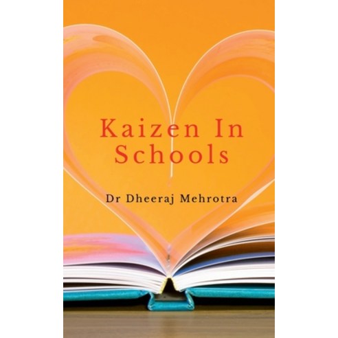 (영문도서) Kaizen In Schools Paperback, Notion Press, English, 9798886848182