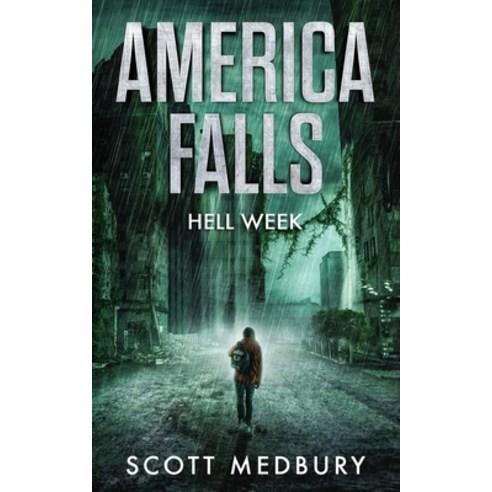 (영문도서) America Falls: Hell Week Paperback, Independently Published, English, 9781980596226