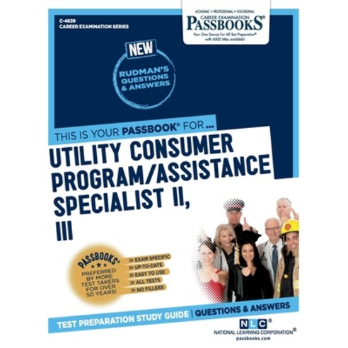 Utility Consumer Program/Assistance Specialist II III Paperback, National Learning Corp