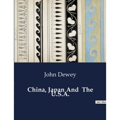 (영문도서) China Japan And The U.S.A. Paperback, Culturea, English, 9791041983537