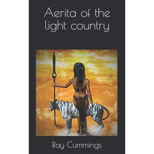 Aerita of the light country Paperback, Independently Published, English, 9798719522692