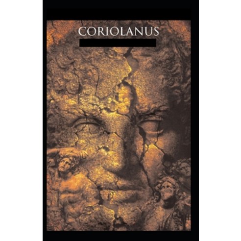 Coriolanus Illustrated Paperback, Independently Published, English, 9798745039898