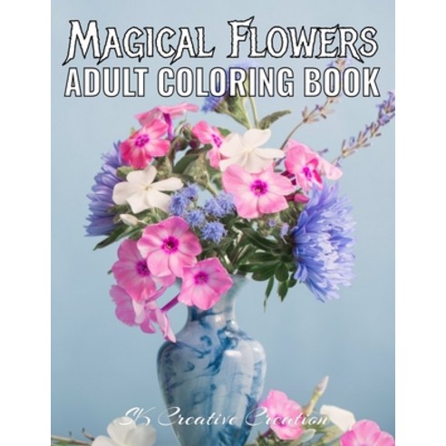 Adult Coloring Book: 50 Relaxing Flower Designs with Mandala Inspired Patterns for Stress Relief Paperback, Independently Published, English, 9798720312237
