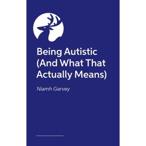 (영문도서) Being Autistic (and What That Actually Means) Paperback, Jessica Kingsley Publishers, English, 9781805011712