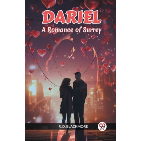 (영문도서) Dariel A Romance Of Surrey Paperback, Double 9 Books, English, 9789360469603