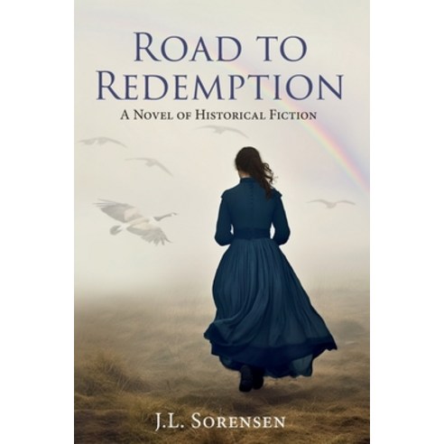 (영문도서) Road to Redemption: A Novel of Historical Fiction Paperback, Independently Published, English, 9798880421459