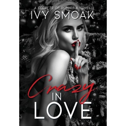 Crazy In Love Hardcover, Loft Troll Ink, English, 9781942381198