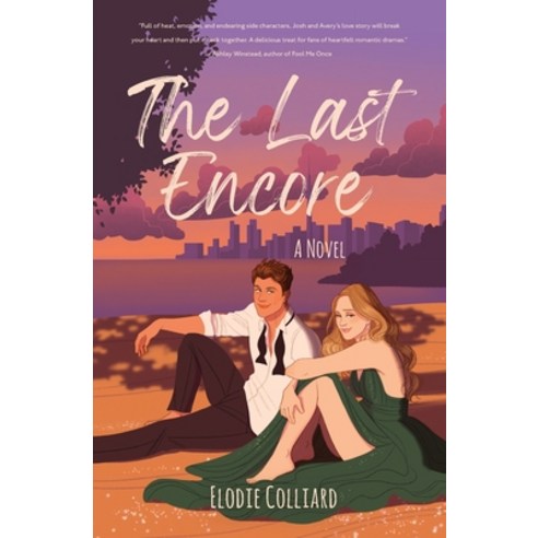 (영문도서) The Last Encore Paperback, Elodie Colliard, English, 9781778137907