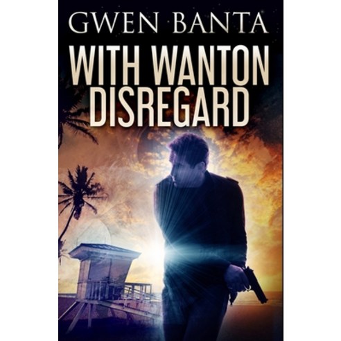 With Wanton Disregard: Premium Hardcover Edition Hardcover, Blurb, English, 9781034434658