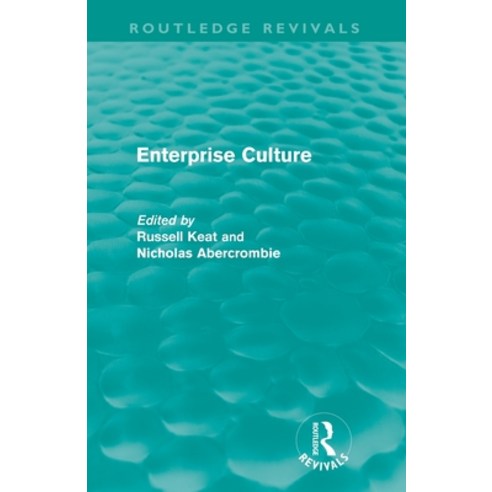 (영문도서) Enterprise Culture (Routledge Revivals) Paperback, Routledge, English, 9780415613521