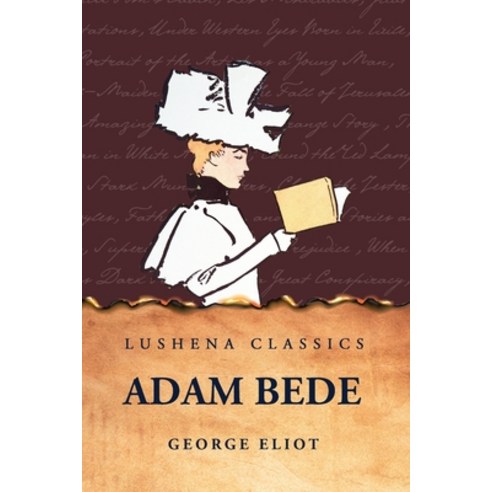 (영문도서) Adam Bede Paperback, Lushena Books, English, 9798890967886
