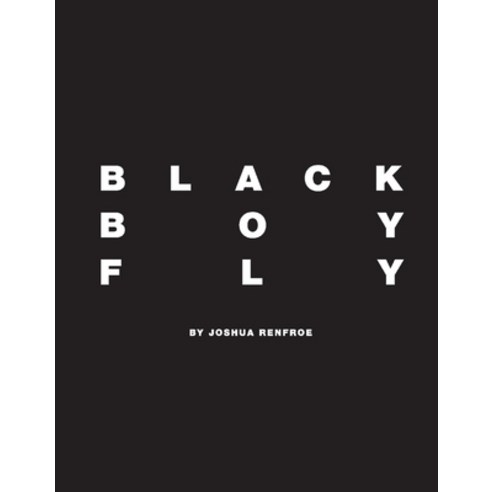 Black Boy Fly Hardcover, Bookbaby, English, 9781098340490