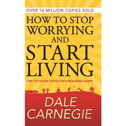 (영문도서) How to Stop Worrying and Start Living Hardcover, General Press, English, 9789387669161