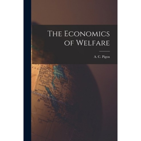(영문도서) The Economics of Welfare Paperback, Legare Street Press, English, 9781015570757