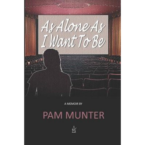 (영문도서) As Alone as I Want to Be Paperback, Adelaide Books, English, 9781949180176