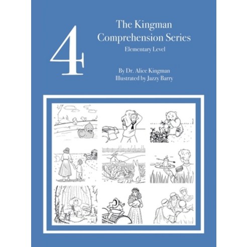 (영문도서) The Kingman Comprehension Series: Elementary Level 4 Paperback, Partridge Publishing Singapore, English, 9781543773439